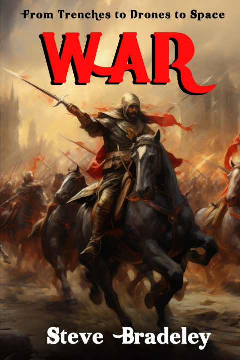 Kniha WAR Steve Bradeley