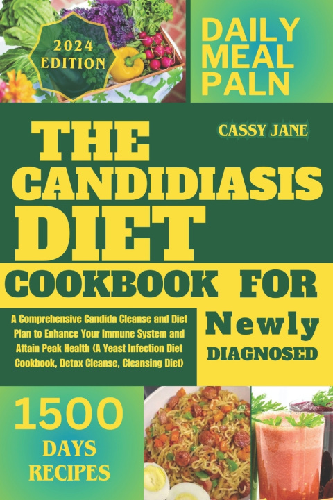 Książka Candidiasis Diet For Newly Diagnosed Cassy Jane