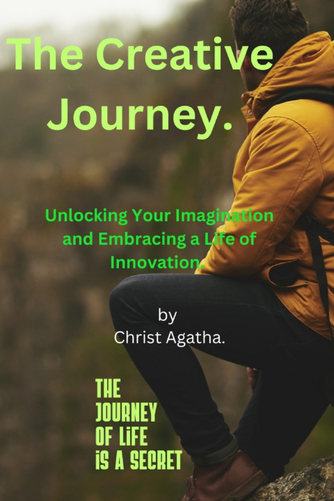 Knjiga The Creative Journey. Christ Agatha.