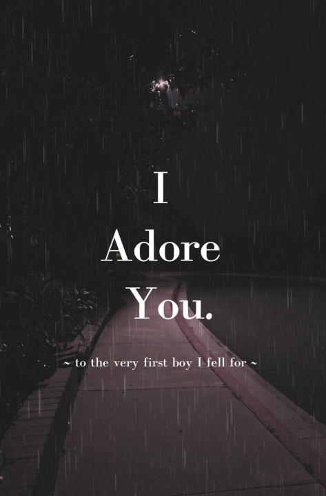Kniha I Adore You. Heaven Hilary Perez