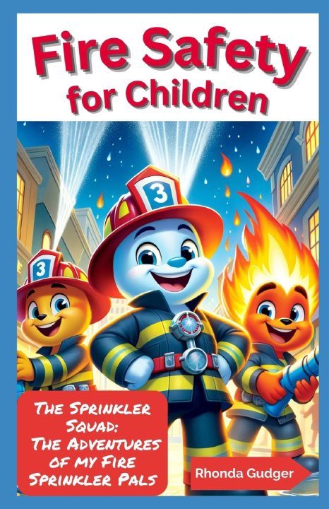 Książka The Sprinkler Squad Rhonda Gudger