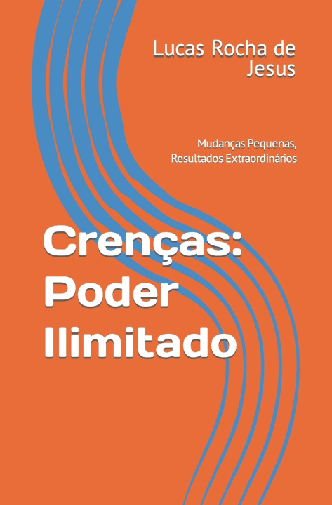 Knjiga Crenças Lucas Rocha de Jesus