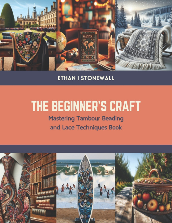 Knjiga The Beginner's Craft Ethan I Stonewall
