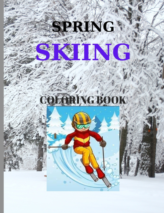Książka SPRING SKIING COLORING BOOK C. Luchian Publishing