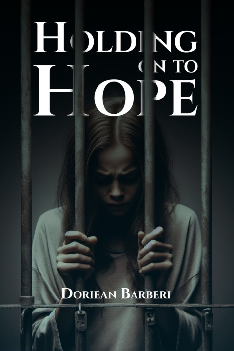 Knjiga Holding On To Hope Doriean Barberi