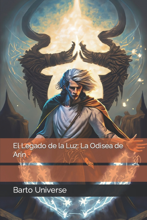 Książka El Legado de la Luz Barto Universe
