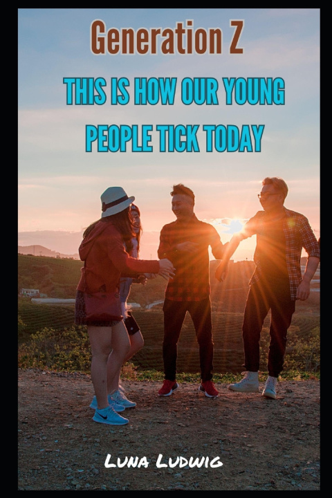 Książka Generation Z Luna Ludwig