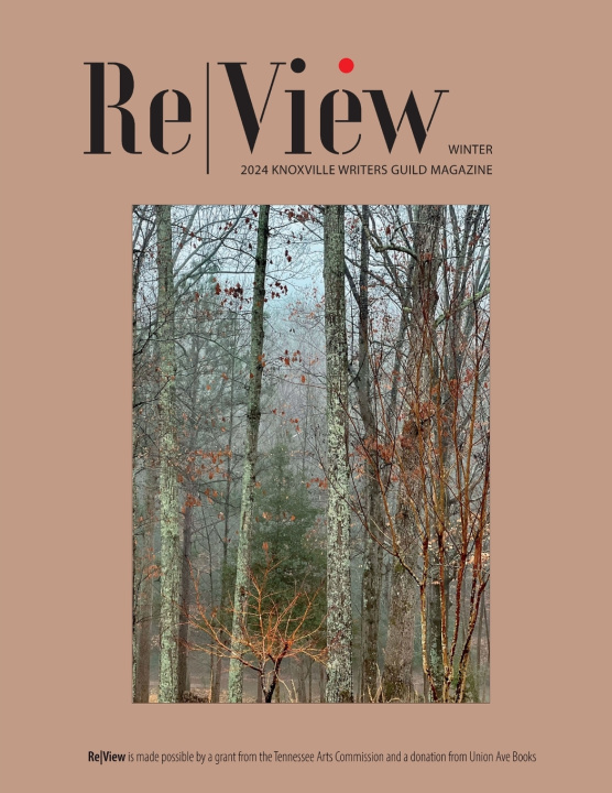 Kniha Re|View Winter Knoxville Writers Guild Members