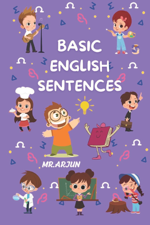 Kniha Basic English Sentences Mr . Arjun