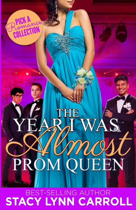 Książka The Year I was Almost Prom Queen Stacy Lynn Carroll