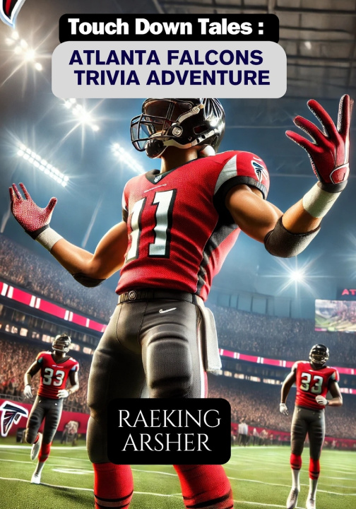 Kniha TOUCHDOWN TALES RAEKING ARSHER