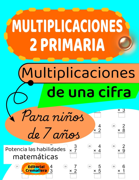 Kniha MULTIPLICACIONES 2 PRIMARIA para NIÑOS de 7 AÑOS Editorial Cremallera