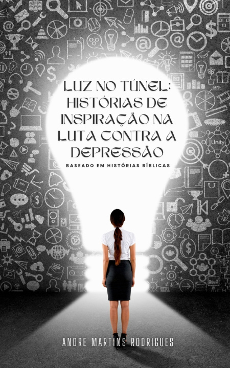 Kniha Luz no túnel Andre Martins Rodrigues