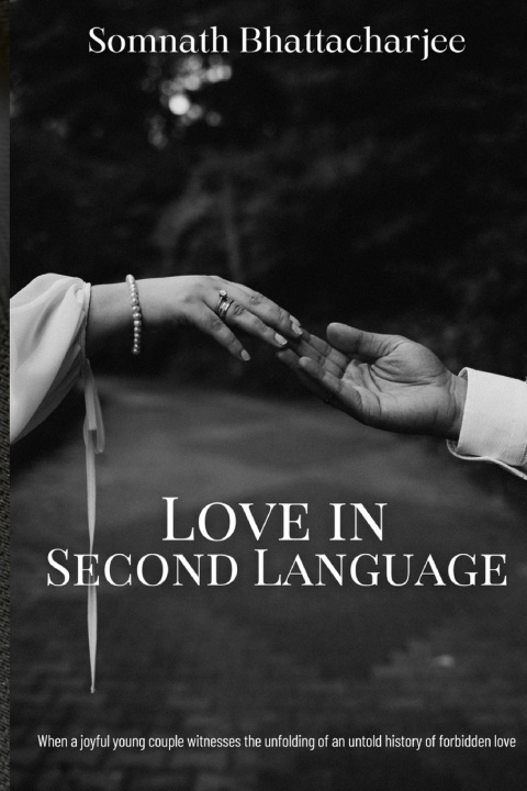 Książka Love in Second Language Somnath Bhattacharjee