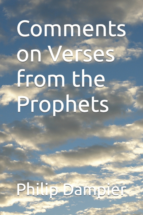 Książka Comments on Verses from the Prophets Philip Dampier