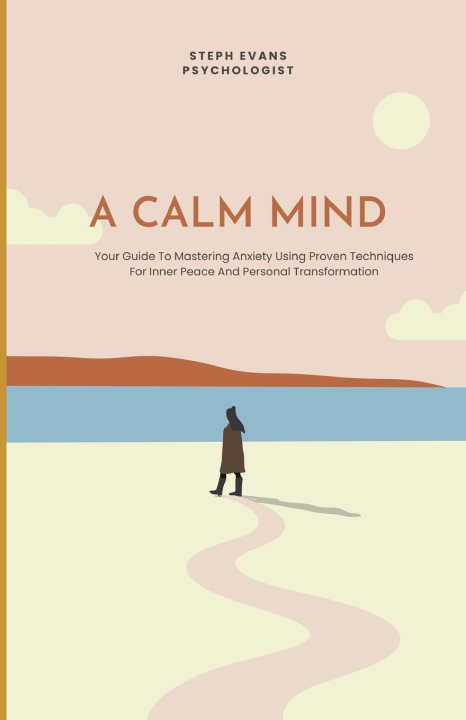 Knjiga A Calm Mind Steph Evans