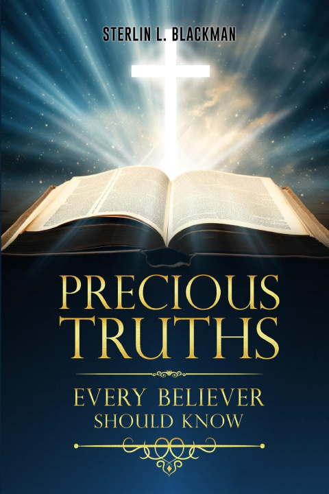 Knjiga PRECIOUS TRUTHS Sterlin Blackman