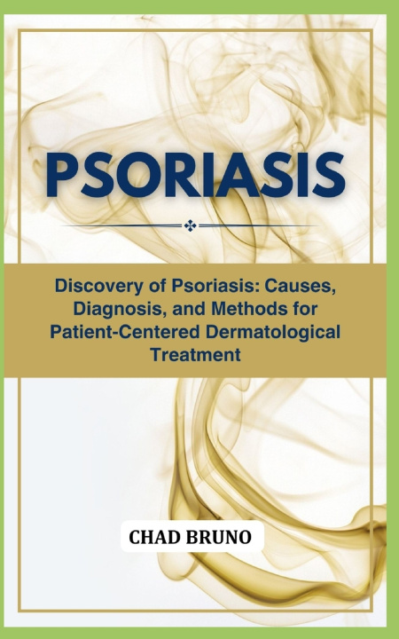 Książka PSORIASIS CHAD BRUNO
