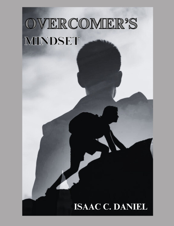 Kniha OVERCOMER'S MINDSET ISAAC C. DANIEL