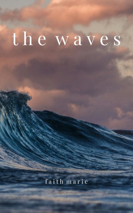 Kniha the waves Faith Marie Trivett