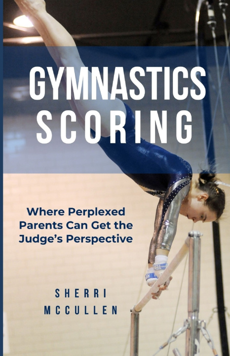 Knjiga Gymnastics Scoring Sherri McCullen