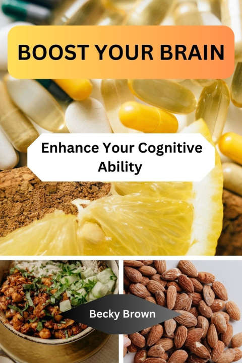 Kniha BOOST YOUR BRAIN Becky Brown
