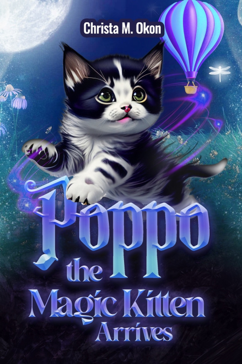 Kniha Poppo The Magic Kitten Arrives! Christa Okon