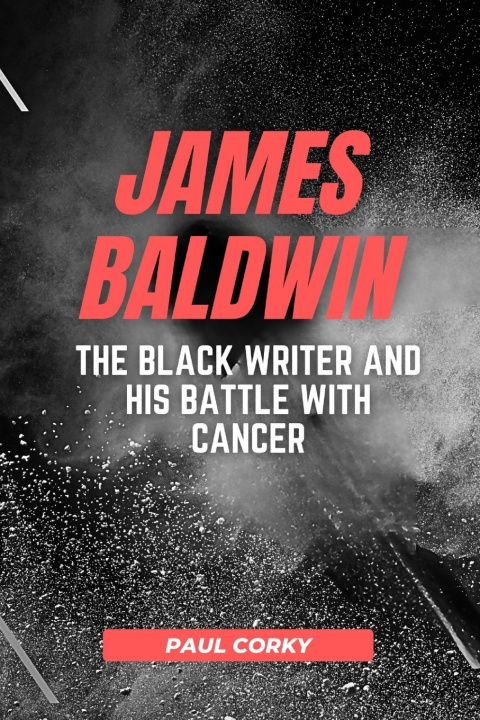 Knjiga JAMES BALDWIN PAUL CORKY