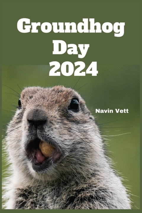 Kniha Groundhog Day 2024 Navin Vett
