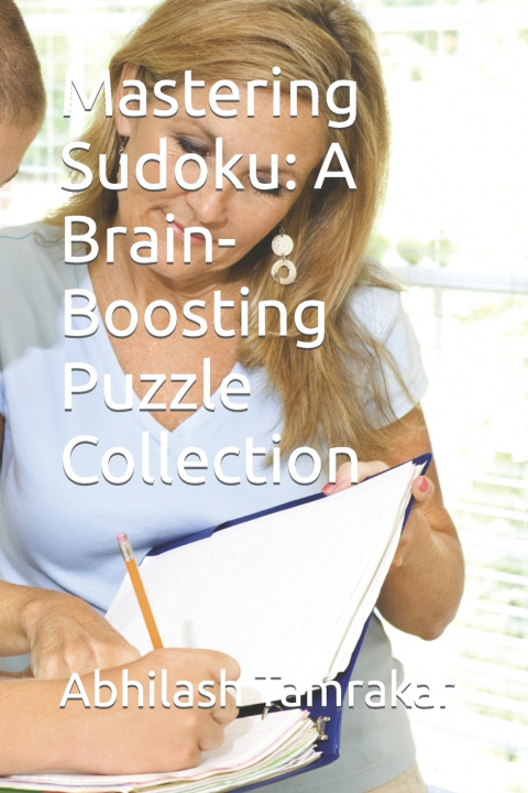 Kniha Mastering Sudoku Abhilash Kumar Tamrakar