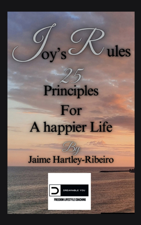 Knjiga Joy's Rules Jaime Hartley-Ribeiro