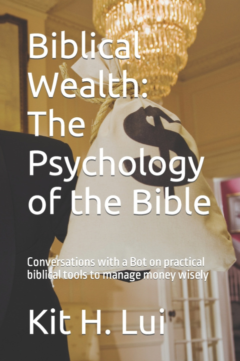Kniha Biblical Wealth Kit H. Lui