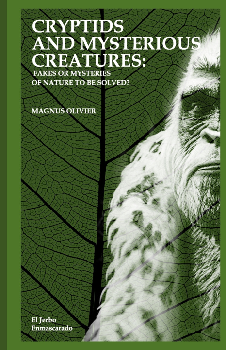 Książka CRYPTIDS AND MYSTERIOUS CREATURES Magnus Olivier