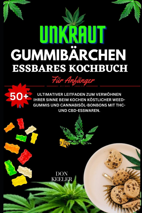 Książka Weed Gummies Essbares Kochbuch Don Keeler