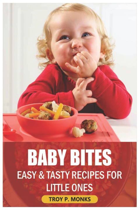 Książka Baby Bites Troy P. Monks