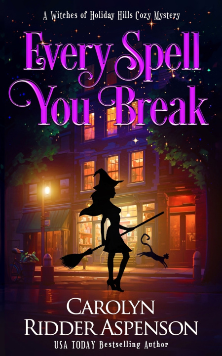 Knjiga Every Spell You Break Carolyn Ridder Aspenson
