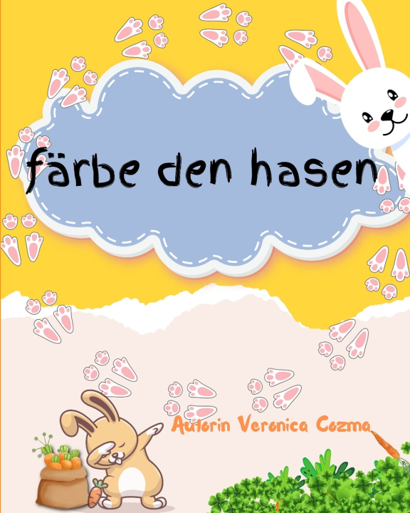 Knjiga Färbe das Häschen Veronica Cozma