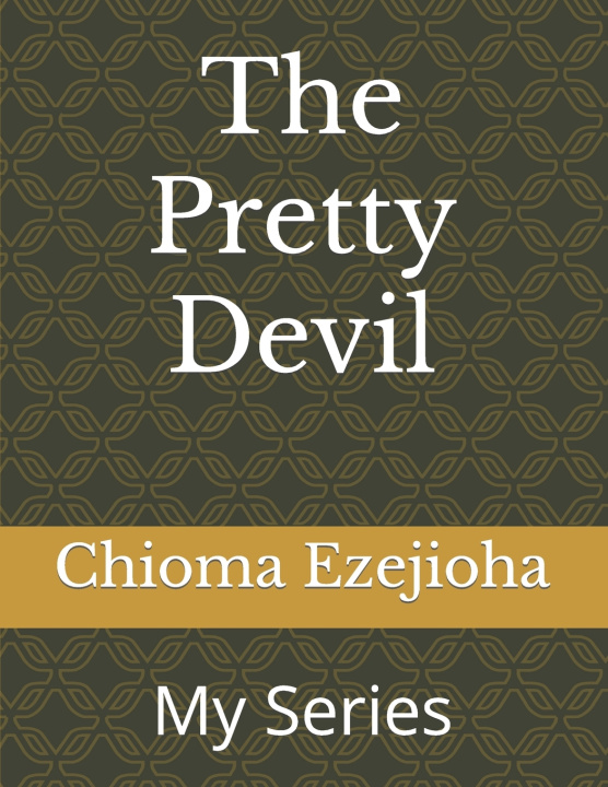 Kniha The Pretty Devil Chioma Victoria Ezejioha