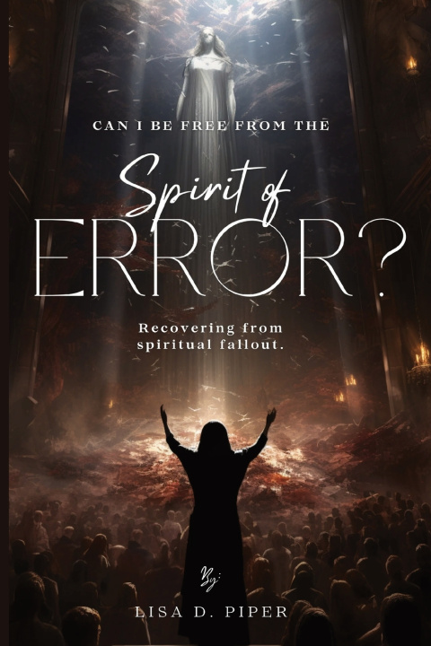 Książka Spirit of Error Lisa D. Piper