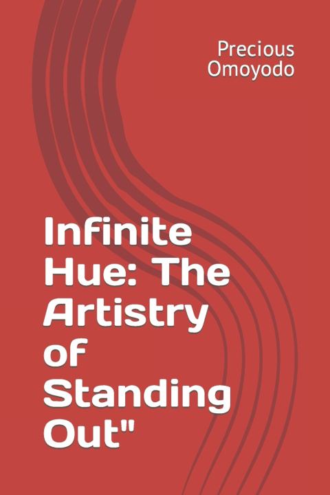 Książka Infinite Hue Precious Omoyodo
