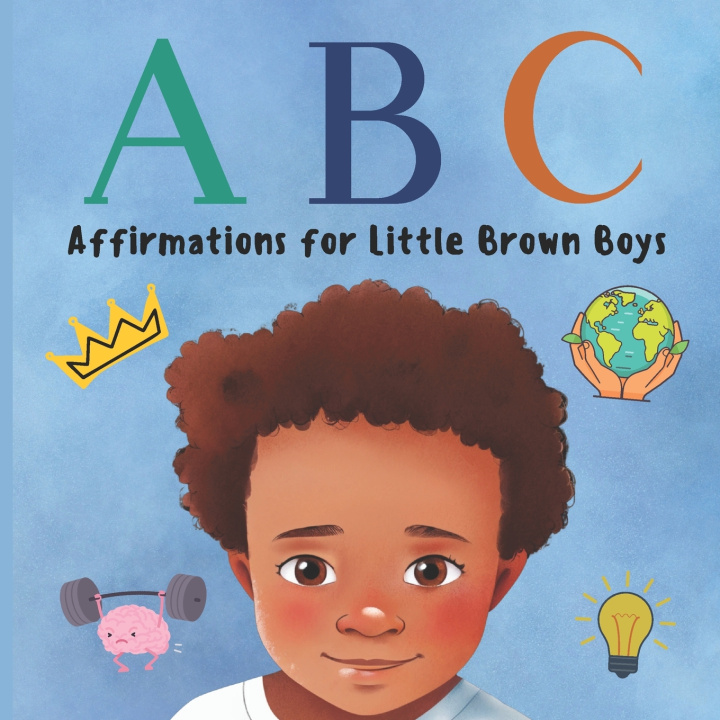 Kniha ABC Affirmations for Little Brown Boys Aliyah Davis