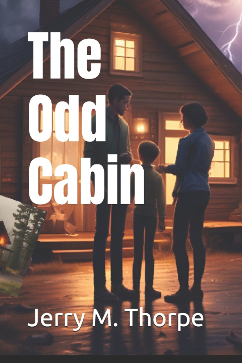 Knjiga The Odd Cabin Jerry M. Thorpe