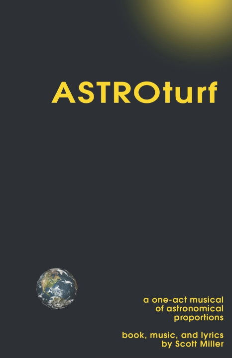 Kniha ASTROturf Scott Miller