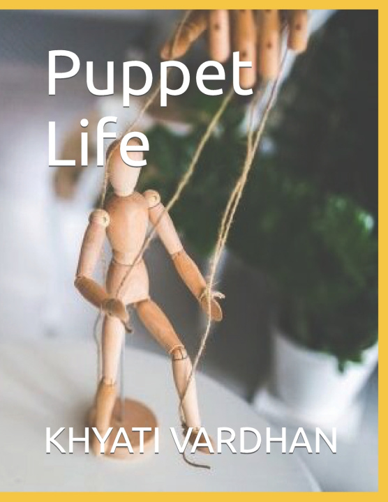 Kniha Puppet Life KHYATI VARDHAN