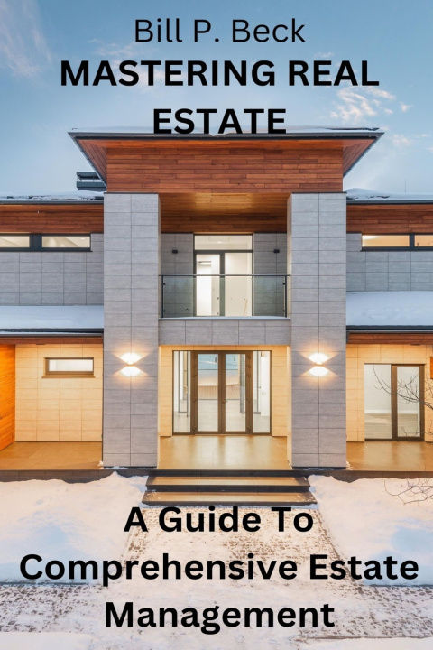 Książka Mastering Real Estate Bill P. Beck