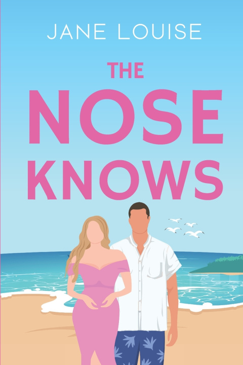 Kniha The Nose Knows Jane Louise