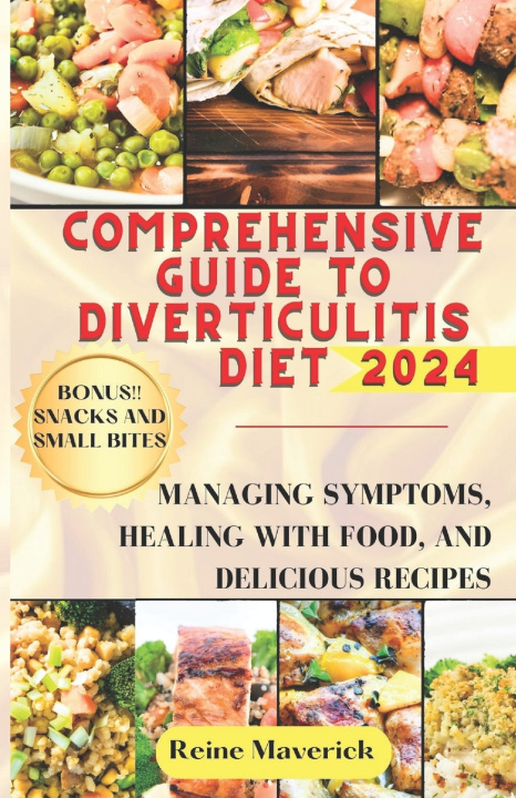 Książka COMPREHENSIVE GUIDE TO DIVERTICULITIS DIET Reine Maverick
