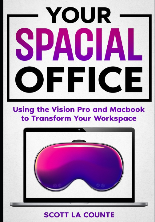 Knjiga Your Spacial Office Scott La Counte