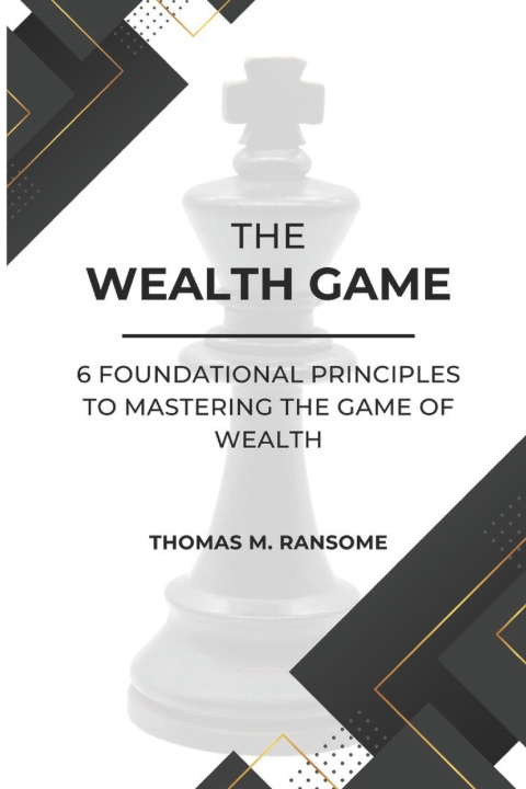 Książka The Wealth Game Thomas M Ransome