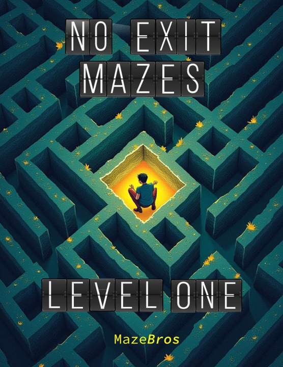 Knjiga No Exit Mazes Leland Ladell Llewellyn
